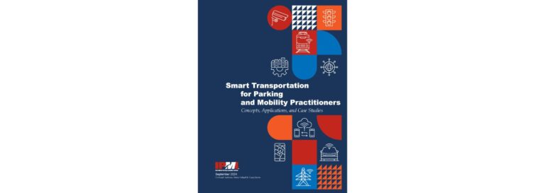 Casey Jones, CAPP Blog, Smart Transportation for Parking and Mobility Practitioners
