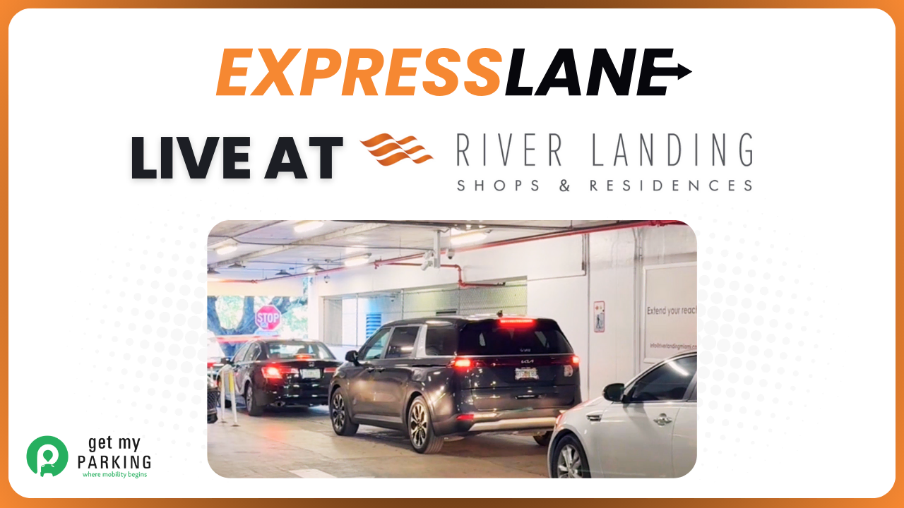 River Landing Goes Live with Get My Parking’s AI-Powered ExpressLane