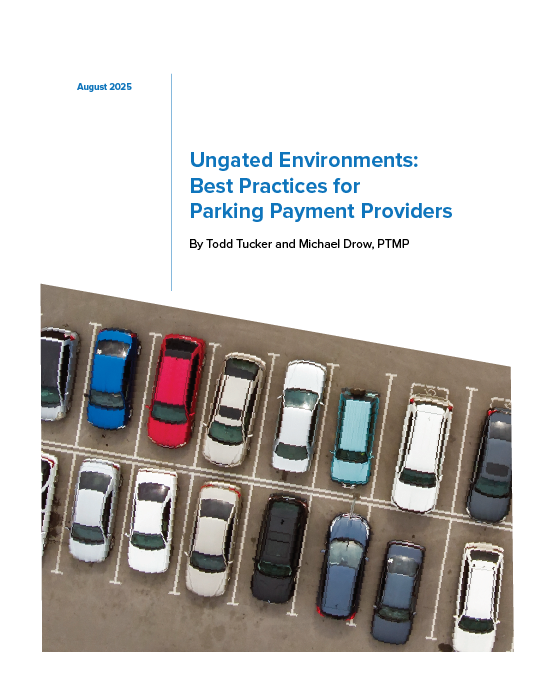 Cover for the white paper Ungated Environments: Best Practices for Parking Payment Providers for the International Parking & Mobility Institute