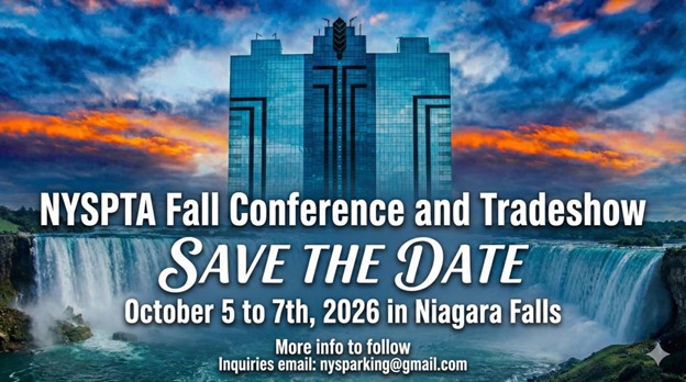 NYS Parking & Transportation Association Announces 2026 Annual Fall Conference in Niagara Falls